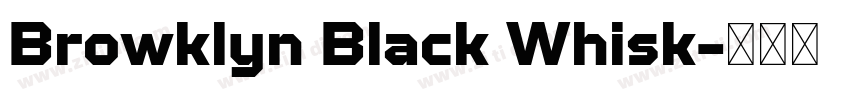 Browklyn Black Whisk字体转换